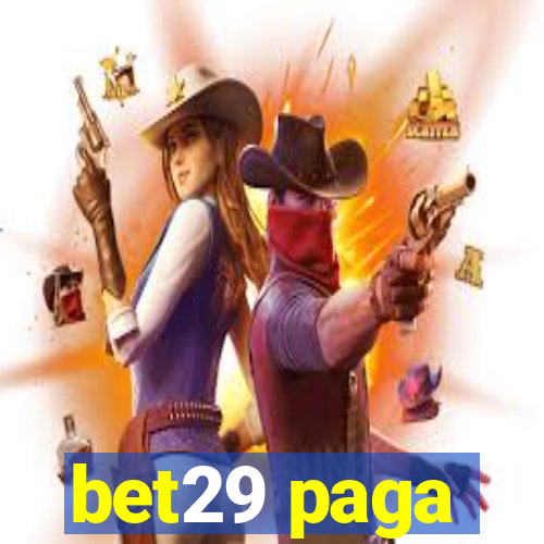 bet29 paga